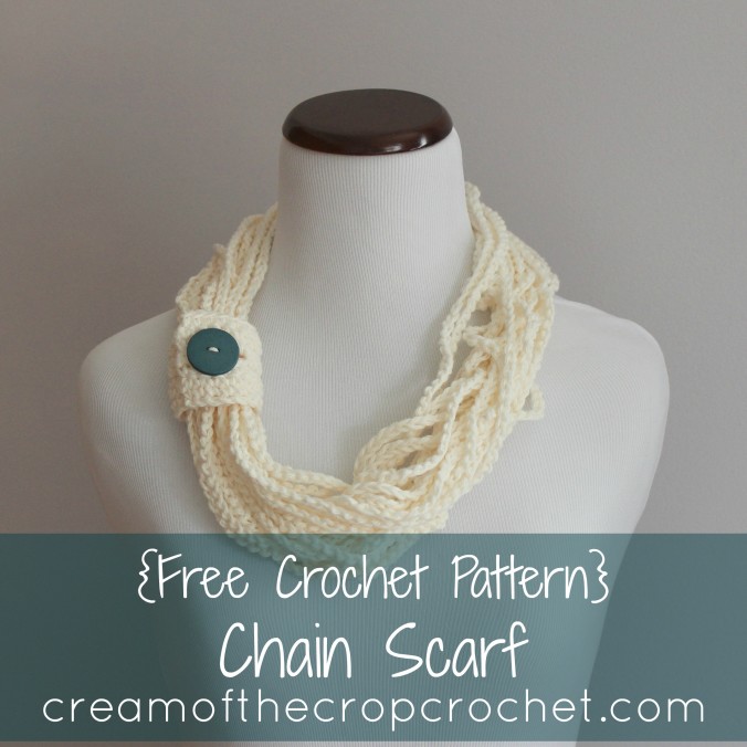 Cream Of The Crop Crochet ~ Chain Scarf {Free Crochet Pattern}