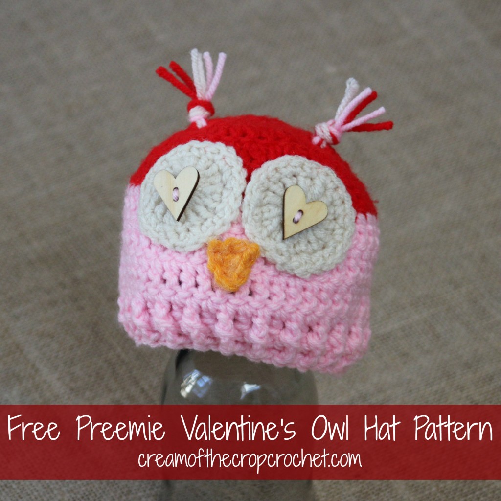 Cream Of The Crop Crochet ~ Preemie Valentine's Owl Hat {Free Crochet Pattern}