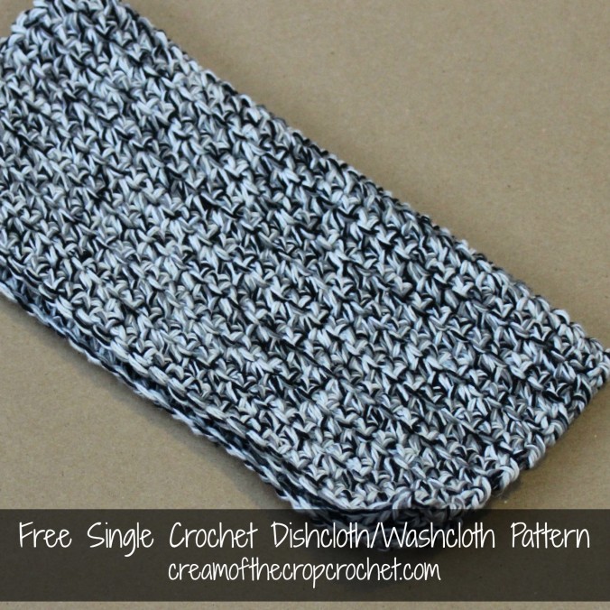 Cream Of The Crop Crochet ~ Single Crochet Dishcloth/Washcloth {Free Crochet Pattern}