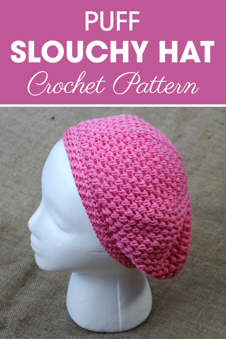 This puff slouchy is extra short, light weight, and has holes for fresh air; the prefect hat for spring/summer!#crochet #crochetlove #crochetaddict #crochetpattern #crochetinspiration #ilovecrochet #crochetgifts #crochet365 #addictedtocrochet #yarnaddict #yarnlove #crochethat #slouchhat