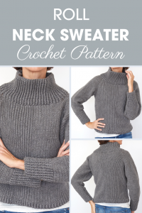 Roll Neck Sweater Crochet Pattern