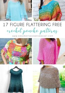 17 Figure Flattering Free Crochet Poncho Patterns - These free crochet poncho patterns may be used this winter, but many of the designs here can also work up to spring and even on a cool summer day! #freecrochetponchopatterns #crochetponcho #crochetpatterns