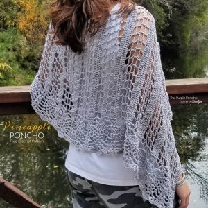 Pineapple Poncho - These free crochet poncho patterns may be used this winter, but many of the designs here can also work up to spring and even on a cool summer day! #freecrochetponchopatterns #crochetponcho #crochetpatterns
