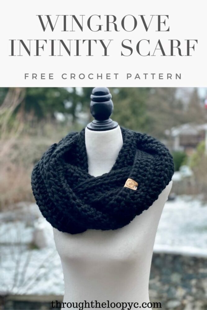 Crochet Wingrove Infinity Scarf 